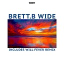 Brett B - Wide Original Mix