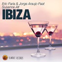 Eric Faria Jorge Araujo feat Susanne Alt - Ibiza Original Mix