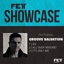 Groove Salvation - So Original Mix