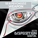 S5 Psychoziz - Weapon Original Mix