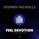 Stephen Nicholls - Feel Devotion Edit