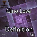 Gino Love - Lean Tower Original Mix