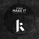 Tkach - Make It Groove Tools Remix