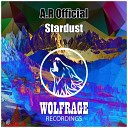 A R Official - Stardust Original Mix