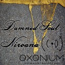 Damned Soul - Nirvana Original Mix