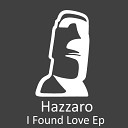 Hazzaro - Tell Me Original Mix