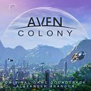 Alexander Brandon - Aven Colony Main Title The Farthest Reaches