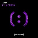 SEVEK - My Memory Original Mix