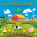 Lola - La Vaca Lola Con Movimiento