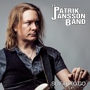 Patrik Jansson Band - Those Days Are Gone