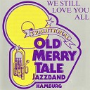 Traditional Old Merry Tale Jazzband - Beale Street Blues