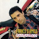 Franco D Amico - Odio annascuso