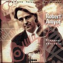 Robert Amyot feat Christophe Raillard Christian Ma… - Le feu c est dangereux