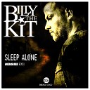 Billy The Kit - Sleep Alone Menshee Radio Edit