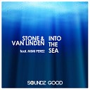 Stone van Linden feat Mimi Perez - Into The Sea SVL Sunset Mix