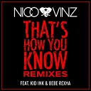 Nico Vinz feat Kid Ink Bebe Rexha - That s How You Know feat Kid Ink Bebe Rexha Danny Lee…