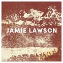 Jamie Lawson - In Our Own Worlds