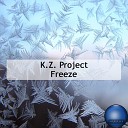 K Z Project - Freeze