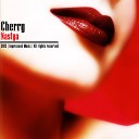 Cherry - Nastya Original Mix