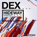 Dex - Hideaway Old Cool Extended Mix