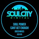 Soul Power - Can t Get Enough Disco Dub Mix