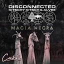 Alvee Disconnected - Magia Negra Balam Remix