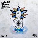 Papa Lu - Dan a Original Mix