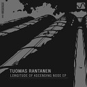 Tuomas Rantanen - Longitude of Ascending Node Original Mix