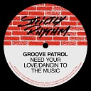 Groove Patrol - Dancin To The Music Caffeine Mix