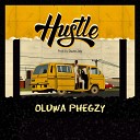 Oluwa Phegzy - Hustle