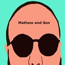 Mark A Wood - Mathew And Son