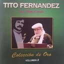 Tito Fernandez - Canto a la pampa