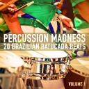 Samba Brazilian Batucada Band - Choro Brasileiro