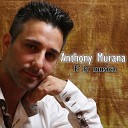 Anthony Murana - la musica