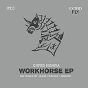 Chris Hanna - Workhorse Brame Remix
