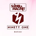 Slider Magnit feat Ninety One - Bayau