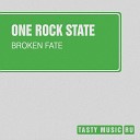 One Rock State - Broken Fate