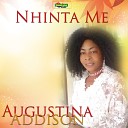 Augustina Addison - Aman Nyinaa