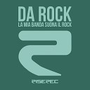 Da Rock - La mia banda suona il rock Nari gaudino shake it…