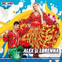 Alex De La Orastie feat Lorenna - Pe Cuvantul Meu