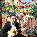 Natino Rappocciolo feat Angela Cutr - Gigliu sciuritu