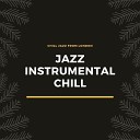 Jazz Instrumental Chill - Cold Outside Again