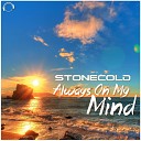 Stonecold - Always On My Mind Sunset Club Mix