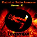 Fabio Amoroso Fladish - Storm X Extended Mix