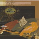 Kid Cornered - The Track