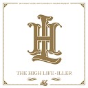 The High Life feat KiKi - My Time Has Come