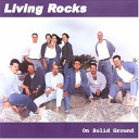 Living Rocks - Cristo Es La Respuesta