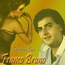 Franco Bruno - E stata colpa mia