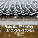 Nature Sound Band - Sleep inducing rain sounds 