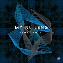 My Nu Leng - Junction